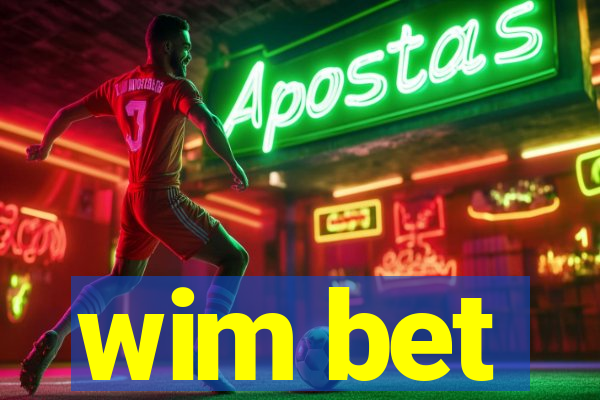 wim bet